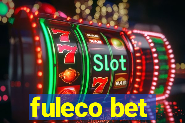 fuleco bet